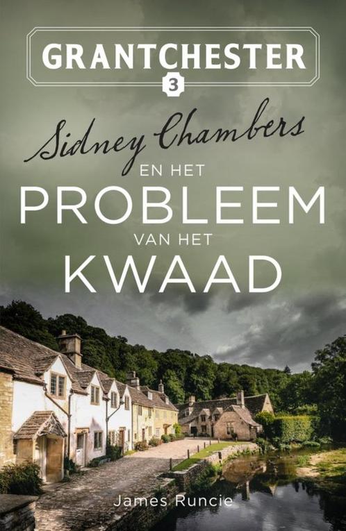 Sidney Chambers en het probleem van het kwaad - James Runcie, Boeken, Detectives, Zo goed als nieuw, Ophalen of Verzenden