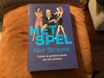 Het Spel,Ontdek de geheime wereld van het versieren.N.Straus, Boeken, Neil Stauss, Ophalen of Verzenden, Zo goed als nieuw, Nederland