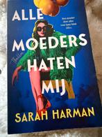 Alle moeders haten mij - Sarah Harman (Nieuw), Europa overig, Sarah Hartman, Nieuw, Ophalen of Verzenden