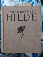 Hilde, Anne de Vries, Ophalen