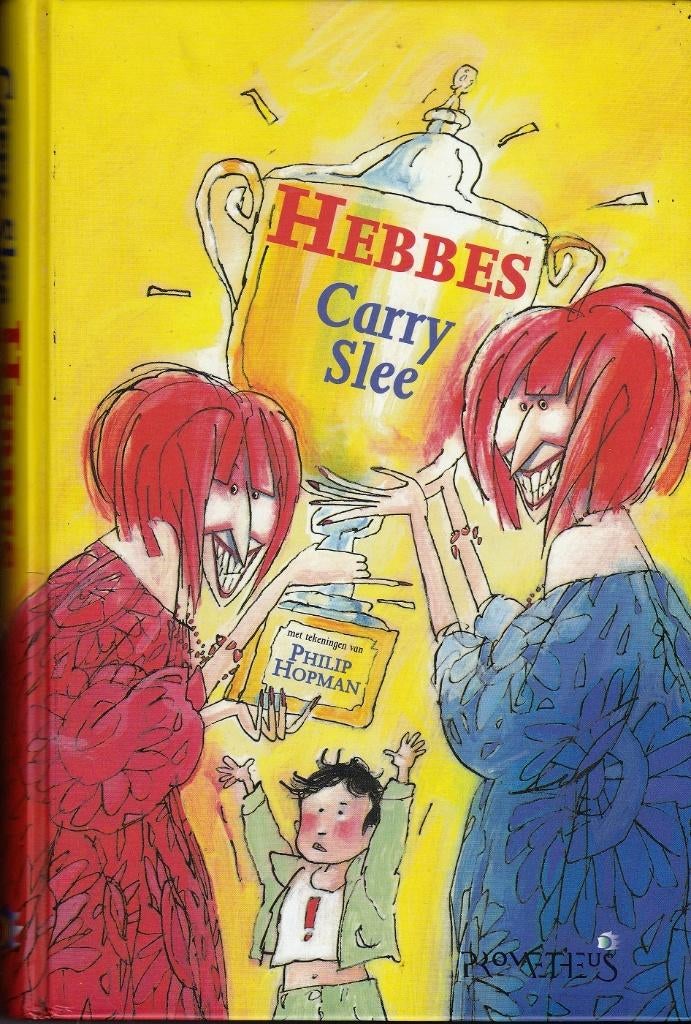 220 /  HEBBES van Carry Slee, Ophalen of Verzenden, Zo goed als nieuw, Fictie algemeen