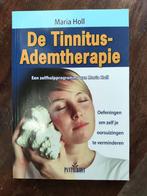 Maria Holl - De Tinnitus-ademtherapie, Boeken, Ophalen of Verzenden, Zo goed als nieuw, Maria Holl