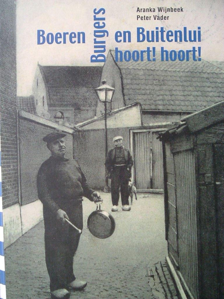 Historie van de stads- en dorpsomroepers., 20e eeuw of later, A. Wijnbeek, Ophalen of Verzenden, Zo goed als nieuw