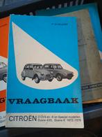 Vraagbaak citroen eend 2cv dyane, Ophalen of Verzenden