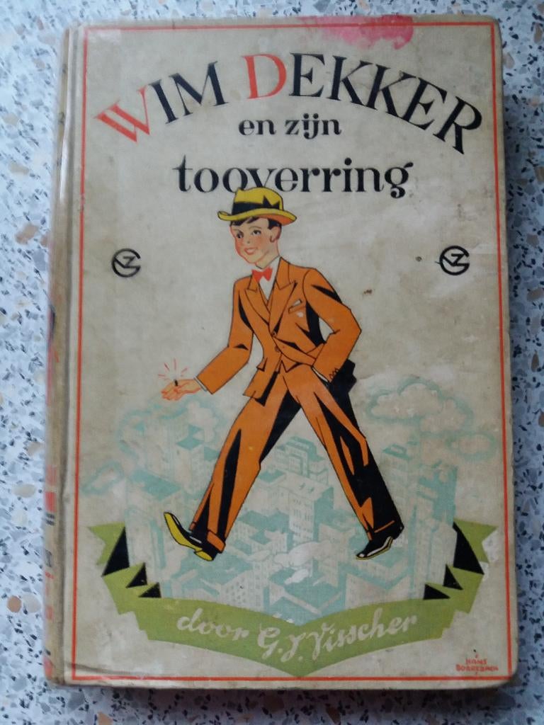 Wim Dekker, en zijn Toverring, geschreven door G.J.Visscher., Gelezen, G.J.Visscher., Fictie algemeen, Ophalen of Verzenden