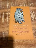 De droom van het nijlpaard - Toon Tellegen, Ophalen of Verzenden, Zo goed als nieuw, Nederland, Toon Tellegen