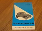 Vraagbaak Citroen 2CV 375 cc 425 cc 2CV AU/AZU/L, 4x4 '55-61, Ophalen of Verzenden