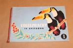 Vogelpracht in Avifauna Dl. 1. Compleet plaatjesalbum., Boeken, Ophalen of Verzenden, Gelezen