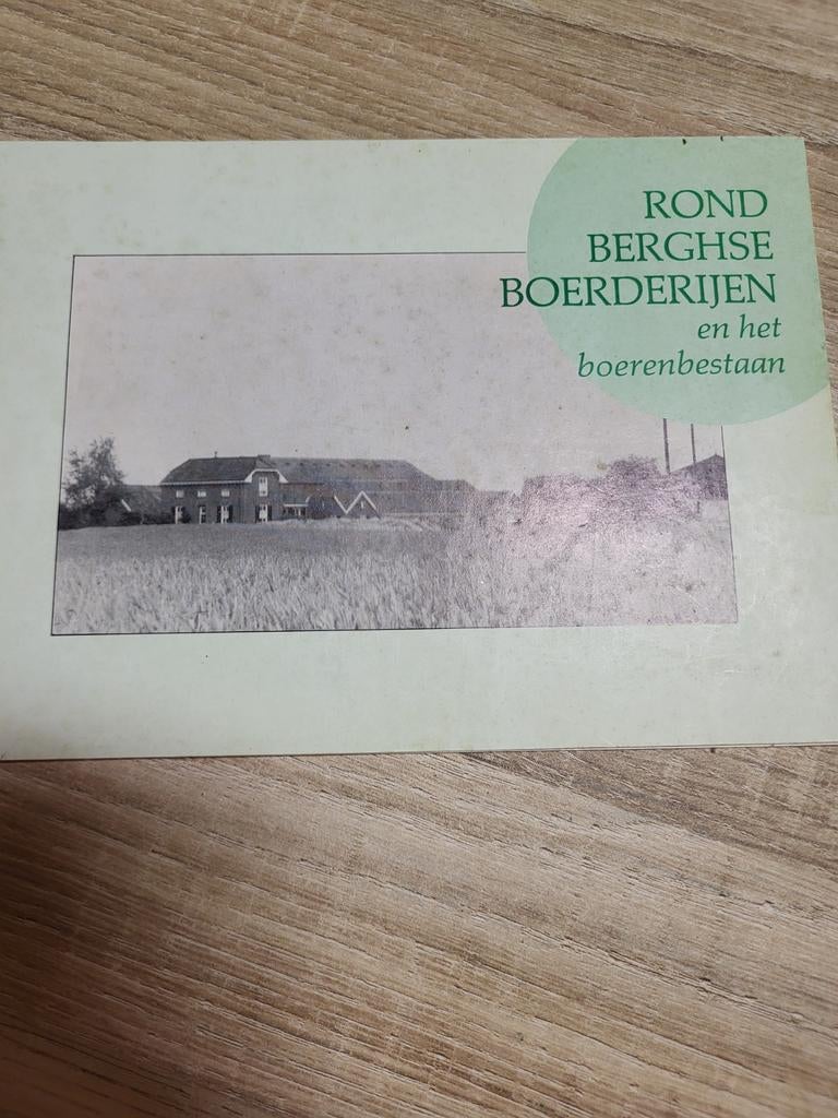 Berghse boerderijen en boerenbestaan - Lokale geschiedenis, Boeken, Ophalen of Verzenden