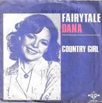 Dana - Fairytale, Gebruikt, 7 inch, Single, Ophalen of Verzenden