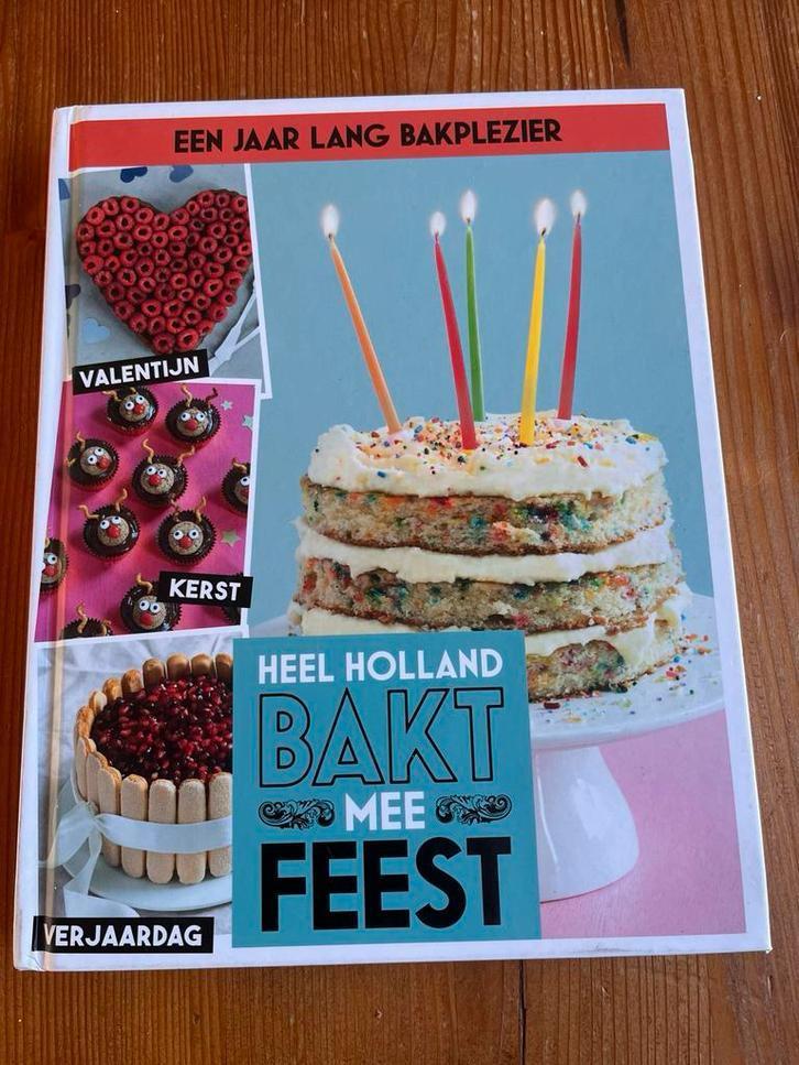 Heel Holland Bakt - Bakboek, Boeken, Kookboeken, Nieuw, Taart, Gebak en Desserts, Nederland en België, Gezond koken, Ophalen of Verzenden