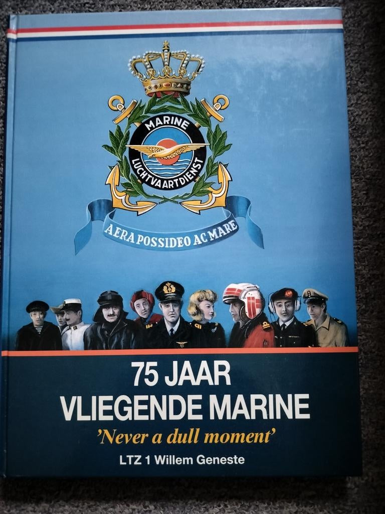 75 Jaar Vliegende Marine - Willem Geneste, Willem Geneste, Marine, Ophalen of Verzenden, Zo goed als nieuw