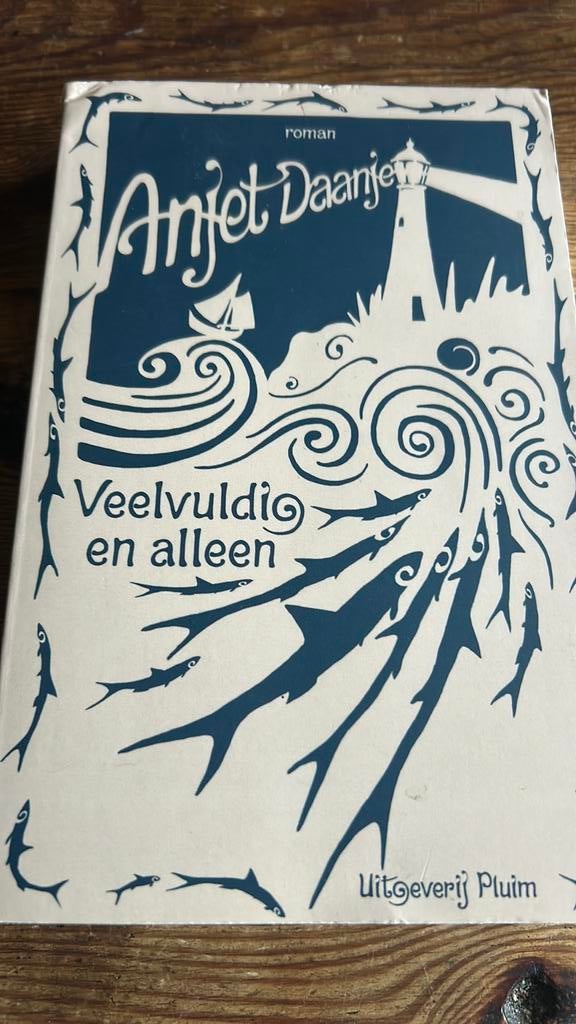 Anjet Daanje - Veelvuldig en alleen, Boeken, Literatuur, Gelezen, Ophalen of Verzenden