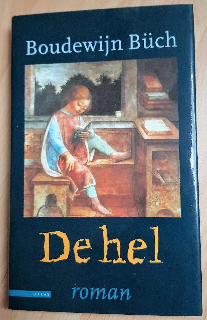 De hel - Boudewijn Buch, Ophalen of Verzenden, Gelezen, Boudewijn Buch