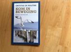 Kom in Beweging Bert Vissers 🌼 Heeft bij politie gewerkt, Ophalen of Verzenden, Zo goed als nieuw