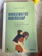 Hoogsensitief ouderschap van Bieke Geenen, Ophalen of Verzenden, Zo goed als nieuw