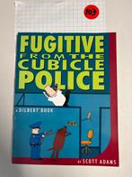 Fugitive From The Cubicle Police - Een Dilbert Boek, Ophalen of Verzenden, Zo goed als nieuw, Cartoons
