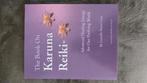 Karuna Reiki: Geavanceerde Helende Energie, Achtergrond en Informatie, Spiritualiteit algemeen, Laurelle Shanti Gaia, Ophalen of Verzenden