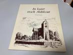 In kuier troch Aldskoat Yn wurd en print, Boeken, Geschiedenis | Stad en Regio, Ophalen of Verzenden, Gelezen