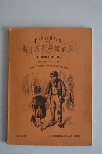 Gedichten voor kideren van L. Schipper.  Jaar 1868 !