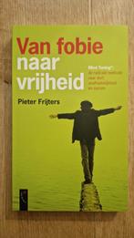 P.J.G. Frijters - Van fobie naar vrijheid, Ophalen of Verzenden, Zo goed als nieuw