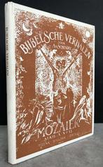 Schendel, Arthur van - Bijbelsche Verhalen (1932 1e dr.)