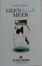 Boek Geen kind meer Esther Boek, Esther Boek, Nieuw, Ophalen of Verzenden, Nederland