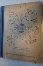 kerst-Du schöne weinachtszeit, bilder Ingeborg Viehrig/1947, Ophalen of Verzenden, Gebruikt