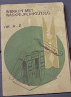 Werken met wasknijperhoutjes van A tot Z, Verzenden, Gelezen, Overige onderwerpen