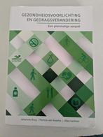 Gezondsheidsvoorlichfing en gedragsverandering, Boeken, Ophalen of Verzenden, Beta, Zo goed als nieuw, HBO