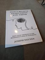 Don't believe everything you think - Joseph Nguyen, Ophalen of Verzenden, Nieuw, Persoonlijkheidsleer, Joseph Nguyen