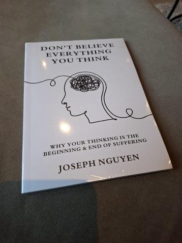 Don't believe everything you think - Joseph Nguyen beschikbaar voor biedingen