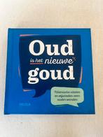 Oud is het nieuwe goud boek, Ophalen of Verzenden, Nieuw, Diverse auteurs