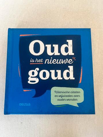 Oud is het nieuwe goud boek beschikbaar voor biedingen