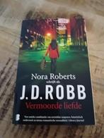 Nora Roberts - J.D. ROBB - Vermoorde Liefde, Boeken, Ophalen of Verzenden, Zo goed als nieuw
