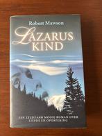 Lazaruskind - Robert Mawson (Gelezen, Prima Staat), Ophalen of Verzenden, Gelezen, Nederland