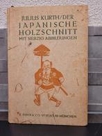 Julius Kurth - Japanische Holzschnitt (1921), Ophalen of Verzenden, Gelezen, Fotografie algemeen, Julius Kurth