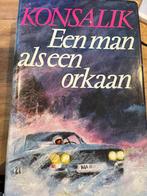 Heinz G. Konsalik  - Een Man Als Een Orkaan  (Hardcover/Gebo, Boeken, Romans, Ophalen of Verzenden, Zo goed als nieuw