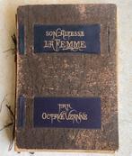 Antiek boek SON ALTESSE LA FEMME, 1885. Octave Uzanne., Antiek en Kunst, Ophalen of Verzenden, Octave Uzanne