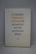 Geen zee te hoog - J.I. Packer, Boeken, Ophalen of Verzenden, Zo goed als nieuw