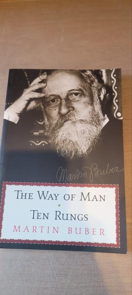 Martin Buber - The Way of Man Ten Rungs, Ophalen of Verzenden, Zo goed als nieuw, Wijsbegeerte of Ethiek, Martin Buber