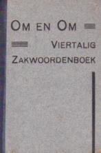 Om en Om - Viertalig zakwoordenboek - 1e druk Kramers, Antiek en Kunst, Ophalen of Verzenden, Quanjers