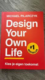 Michael Pilarczyk - Design Your Own Life, Ophalen of Verzenden, Zo goed als nieuw, Michael Pilarczyk