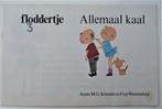 2XFLODDERTJE VINTAGE UITG DEEL3 ALLEMAAL KAAL ,5 MOEDER IS Z, Gelezen, Fictie algemeen, Verzenden, Jongen of Meisje