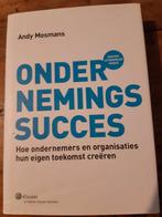 A. Mosmans - Ondernemingssucces, A. Mosmans, Ophalen of Verzenden, Management, Zo goed als nieuw
