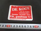 sticker bunschoten café bar DE KOOY joh. van twillert rood*, Ophalen, Zo goed als nieuw