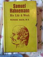 Samuel Hahnemann: Zijn Leven & Werk - Richard Haehl, Ophalen of Verzenden, Gelezen, Richard Haehl M.D., Overige