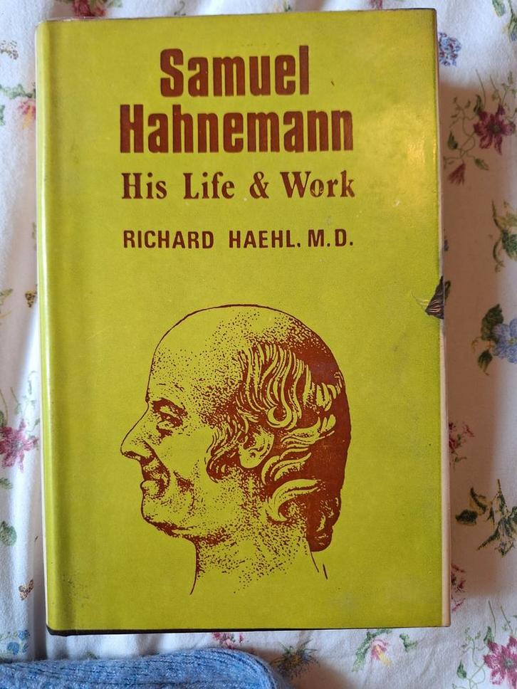 Samuel Hahnemann: Zijn Leven & Werk - Richard Haehl, Boeken, Biografieën, Gelezen, Overige, Ophalen of Verzenden