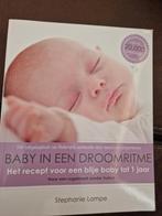 Baby in een Droomritme - Stephanie Lampe, Ophalen of Verzenden, Zo goed als nieuw, Zwangerschap en Bevalling, Stephanie Lampe