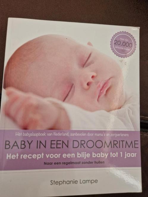 Baby in een Droomritme - Stephanie Lampe, Boeken, Zwangerschap en Opvoeding, Zo goed als nieuw, Zwangerschap en Bevalling, Ophalen of Verzenden